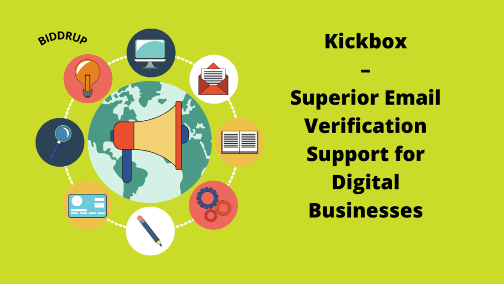 Kickbox – Superior Email Verification Support for Digital Businesses