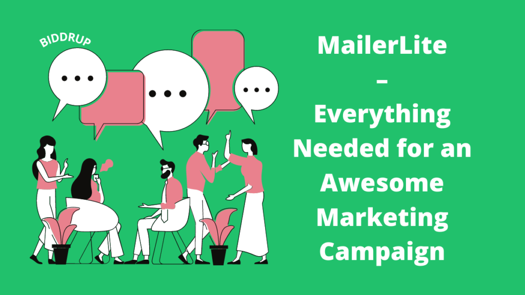 MailerLite – Everything Needed for an Awesome Marketing Campaign