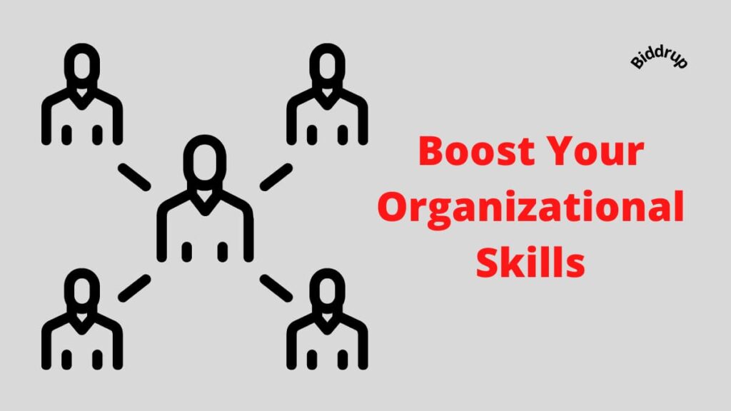 Boost Your Organizational Skills Activities To Improve And Strengthen Biddrup