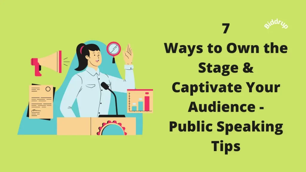 7 Ways to Own the Stage & Captivate Your Audience - Public Speaking Tips Biddrup